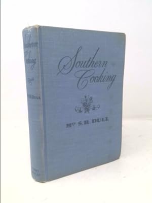 Seller image for Southern Cooking, by Mrs. Dull, 1941 edition for sale by ThriftBooksVintage