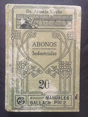 Imagen del vendedor de Abonos industriales a la venta por Libreria Anticuaria Camino de Santiago