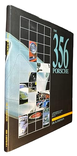 Imagen del vendedor de The 356 Porsche: A Restorer's Guide to Authenticity a la venta por First Coast Books