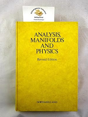 Imagen del vendedor de Analysis, Manifolds and Physics. a la venta por Chiemgauer Internet Antiquariat GbR