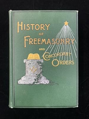 Seller image for History of the Ancient and Honorable Fraternity of Free and Accepted Masons and Concordant Orders Illustrated (History of Freemasonry and Concordant Orders) for sale by Second Edition Books