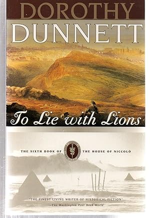 To Lie with Lions: Book Six of The House of Niccolo