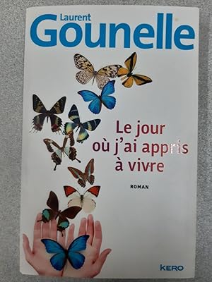 Image du vendeur pour Le jour ou ai appris  vivre mis en vente par Dmons et Merveilles