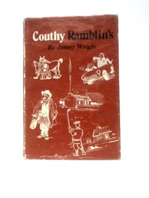 Bild des Verkufers fr Couthy Ramblin's zum Verkauf von World of Rare Books