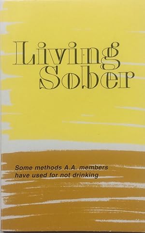 Seller image for Living Sober for sale by Jay's Basement Books