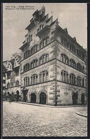 Ansichtskarte Zug, Altes Rathaus - Museum und Rathauskeller