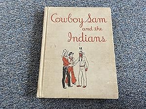 Imagen del vendedor de COWBOY SAM AND THE INDIANS a la venta por Betty Mittendorf /Tiffany Power BKSLINEN