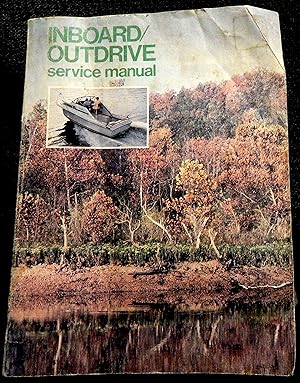 Image du vendeur pour Inboard / Outdrive Motors SERVICE MANUAL for Mercruiser Mdl's Evinrude etc. mis en vente par Stahr Book Shoppe