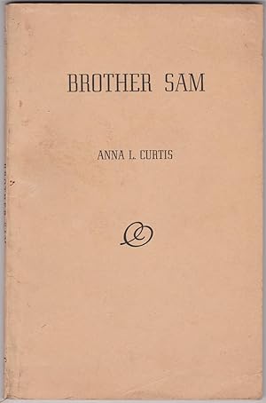 Seller image for Brother Sam for sale by Bayfront Bookshelf