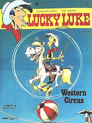 Image du vendeur pour Lucky Luke 62: Western Circus mis en vente par Leserstrahl  (Preise inkl. MwSt.)