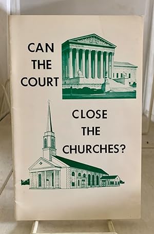 Seller image for Can the Court Close the Churches? for sale by S. Howlett-West Books (Member ABAA)