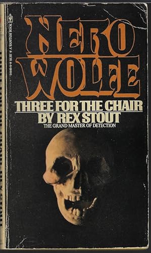 THREE FOR THE CHAIR (Nero Wolfe)