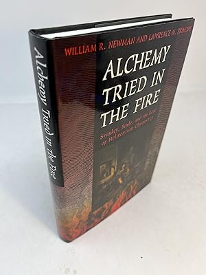 Immagine del venditore per ALCHEMY TRIED IN THE FIRE: Starkey, Boyle, and the Fate of Helmontain Chymistry venduto da Frey Fine Books