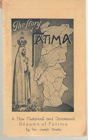 Bild des Verkufers fr The Story Of Fatima A New Historical and Devotional Resume of Fatima zum Verkauf von Dan Glaeser Books