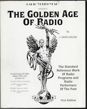 THE GOLDEN AGE OF RADIO, Radio Yesteryear Presents. . .