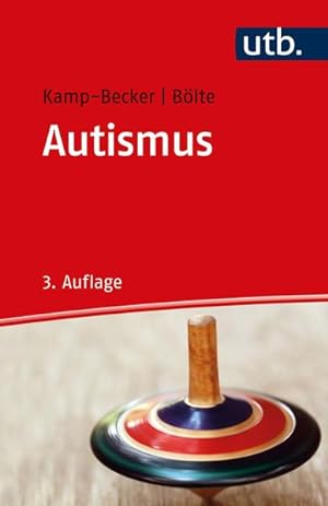 Seller image for Autismus (utb Profile) Inge Kamp-Becker, Sven Blte for sale by Antiquariat Mander Quell