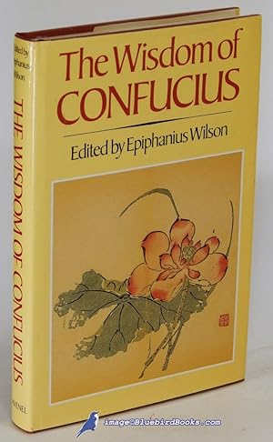 Image du vendeur pour The Wisdom of Confucius, with the Sayings of Mencius (Art-Type Edition) mis en vente par Bluebird Books (RMABA, IOBA)