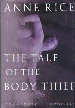 TALE OF THE BODY THIEF [THE] (SIGNED)