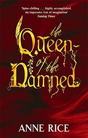 Seller image for The Queen Of The Damned: Volume 3 in series (Vampire Chronicles) for sale by WeBuyBooks 2
