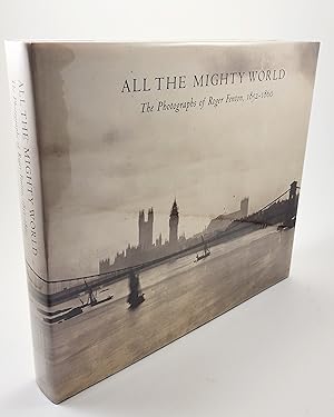 Seller image for All the Mighty World: The Photographs of Roger Fenton, 1852 1860 (Metropolitan Museum of Art Series) for sale by R. Rivers Books