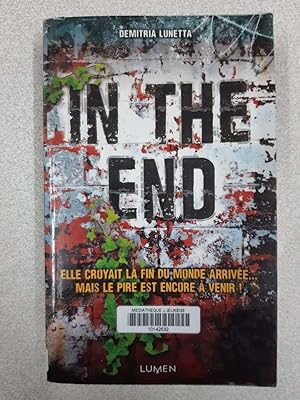 Seller image for In the end for sale by Dmons et Merveilles