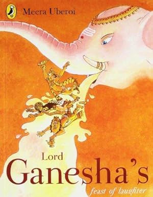 Bild des Verkufers fr Lord Ganesha's Feast of Laughter zum Verkauf von WeBuyBooks 2