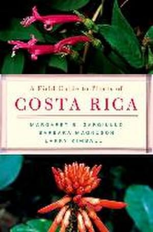 Seller image for A Field Guide to Plants of Costa Rica for sale by Wegmann1855