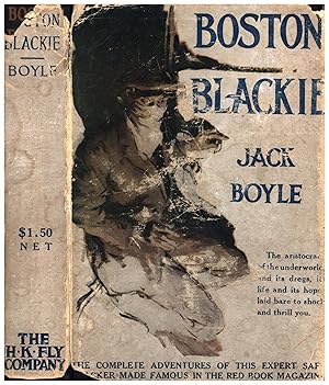 Seller image for Boston Blackie / The Complete Adventures of the Expert Safecracker Made Famous in The Red Book Magazine for sale by Cat's Curiosities