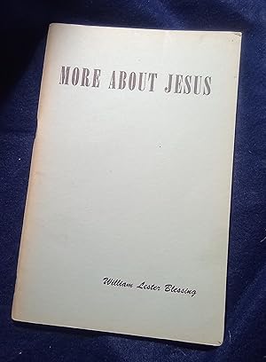 Seller image for More about Jesus for sale by Sangraal Antique Books