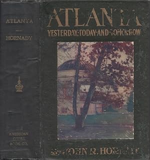 Imagen del vendedor de Atlanta: Yesterday, Today and Tomorrow a la venta por Americana Books, ABAA