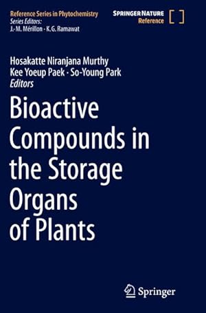 Seller image for Bioactive Compounds in the Storage Organs of Plants for sale by AHA-BUCH GmbH