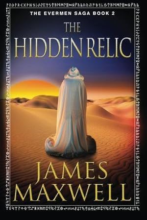 Imagen del vendedor de The Hidden Relic: 2 (The Evermen Saga, 2) a la venta por WeBuyBooks