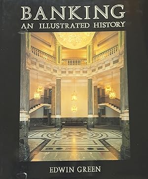 Seller image for Banking: An Illustrated History. for sale by Banfield House Booksellers