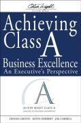 Bild des Verkufers fr Achieving Class A Business Excellence zum Verkauf von moluna
