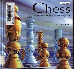 Image du vendeur pour Chess: From First Moves to Checkmate [Algebraic Notation] mis en vente par Clausen Books, RMABA