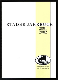 Seller image for 2001 / 2002 (Stader Archiv - Neue Folge 91/92). - for sale by Libresso Antiquariat, Jens Hagedorn