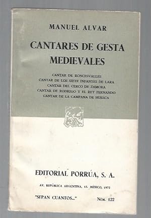 Imagen del vendedor de CANTARES DE GESTA MEDIEVALES: CANTAR DE RONCESVALLES 7 CANTAR DE LOS SIETE INFANTES DE LARA / CANTAR DEL CERCO DE ZAMORA / CANTAR DE RODRIGO Y EL REY FERNANDO / CANTAR DE LA CAMPANA DE HUESCA a la venta por Desvn del Libro / Desvan del Libro, SL