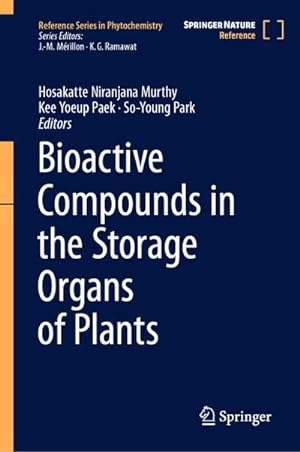 Seller image for Bioactive Compounds in the Storage Organs of Plants for sale by BuchWeltWeit Ludwig Meier e.K.