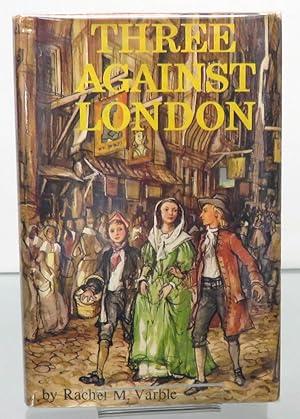 Imagen del vendedor de Three Against London a la venta por St Marys Books And Prints