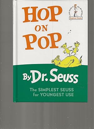 Hop on Pop: The Simplest Seuss for Youngest Use