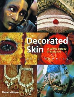 Image du vendeur pour Decorated Skin: A World Survey of Body Art mis en vente par WeBuyBooks