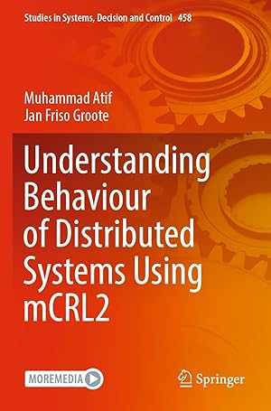 Seller image for Understanding Behaviour of Distributed Systems Using mCRL2 for sale by moluna