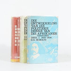 Die Ontwikkeling van die Politieke Denke van Die Afrikaner. (3 Volumes)