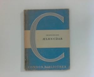 Seller image for Julius Csar : Trauerspiel in 5 Aufzgen ; Condor Bibliothek for sale by ANTIQUARIAT FRDEBUCH Inh.Michael Simon