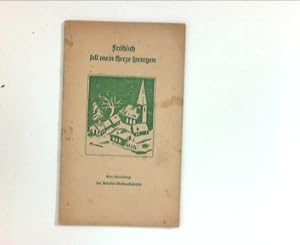 Bild des Verkufers fr Frhlich soll mein Herze springen : Eine Sammlung der schnsten Weihnachtslieder. zum Verkauf von ANTIQUARIAT FRDEBUCH Inh.Michael Simon