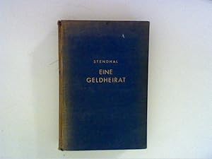 Seller image for Eine Geldheirat - Der Novellen erster Band for sale by ANTIQUARIAT FRDEBUCH Inh.Michael Simon