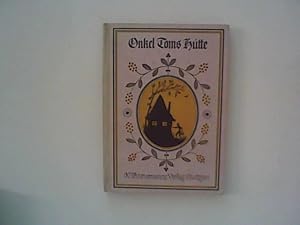 Imagen del vendedor de Onkel Toms Htte. Eine Erzhlung fr die Jugend frei bearbeitet nach Beecher-Stowe. Mit 4 farb. Bildern von E. Penzoldt. a la venta por ANTIQUARIAT FRDEBUCH Inh.Michael Simon