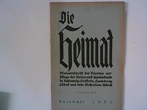 Bild des Verkufers fr Die Heimat: Monatsschrift des Vereins zur Pflege der Natur- und Landeskunde in Schleswig-Holstein, Hamburg, Lbeck und dem Frstentum Lbeck. 41. Jahrgang, Nr. 12: Dezember 1931 zum Verkauf von ANTIQUARIAT FRDEBUCH Inh.Michael Simon