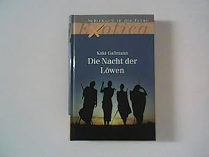 Bild des Verkufers fr Die Nacht der Lwen. Exotica; Weltbild-Sammlereditionen zum Verkauf von ANTIQUARIAT FRDEBUCH Inh.Michael Simon