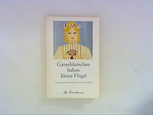 Bild des Verkufers fr Gnseblmchen haben kleine Flgel: Gedichte und Geschichten nicht nur fr Nichten zum Verkauf von ANTIQUARIAT FRDEBUCH Inh.Michael Simon